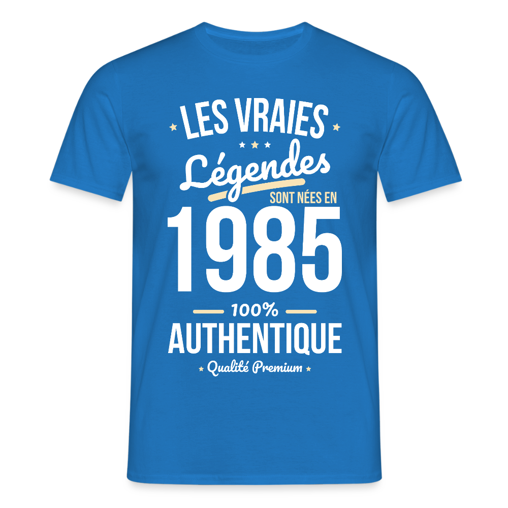 T-shirt Homme - Anniversaire 40 Ans - Les vraies Légendes sont nées en 1985 - bleu royal