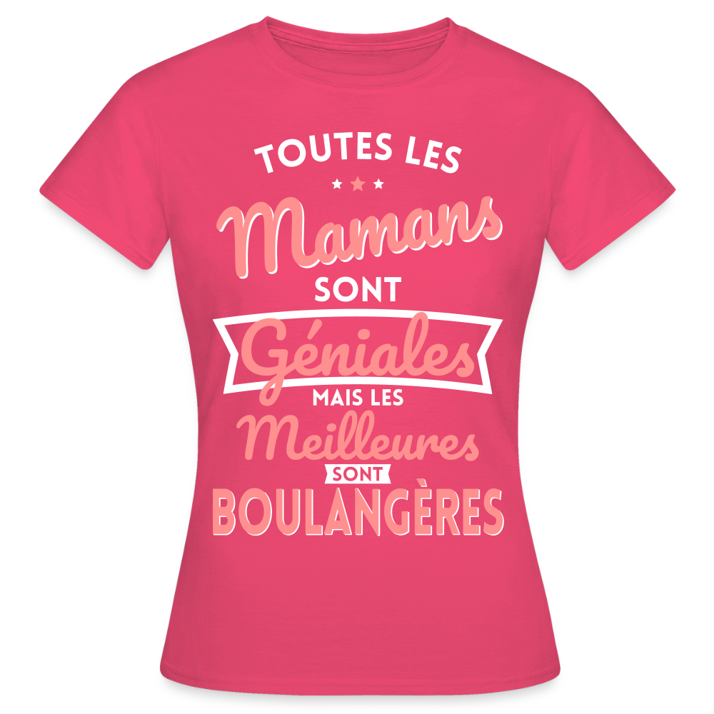 T-shirt Femme - Mamans géniales - Les meilleures sont boulangères - rose azalée
