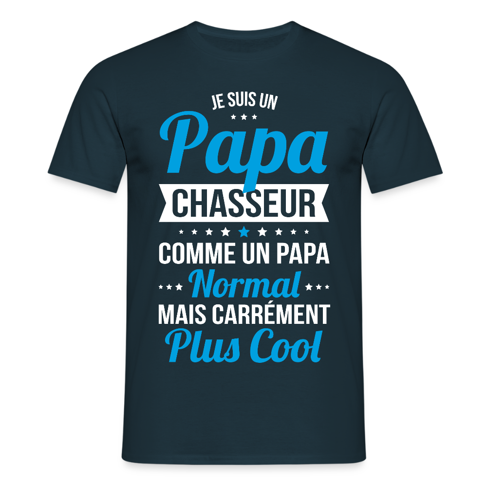 T-shirt Homme - Papa chasseur plus cool - marine