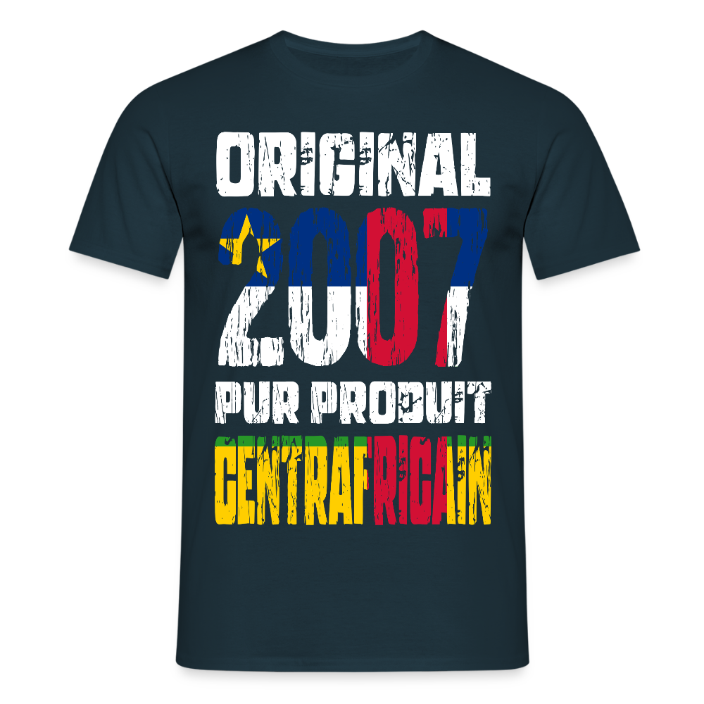 T-shirt Homme - Anniversaire 18 Ans - Original 2007 - Pur produit Centrafricain - marine