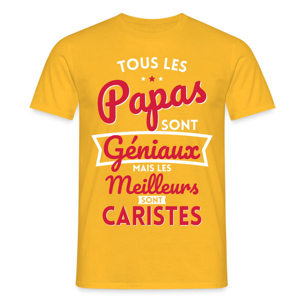 T-shirt Homme - Papas géniaux - Les meilleurs sont caristes - jaune