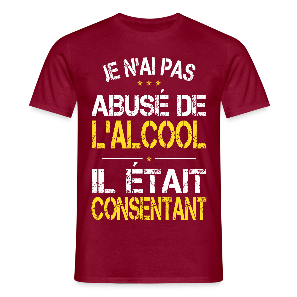 T-shirt Homme - Je n'ai pas abusé de l'alcool - rouge brique