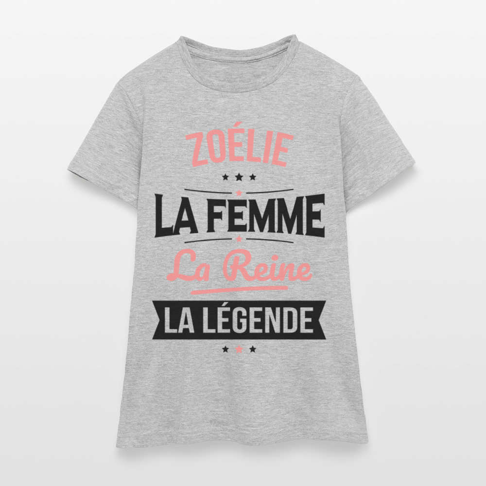 T-shirt Femme - Zoélie - la Femme - la Reine - la Légende - gris chiné