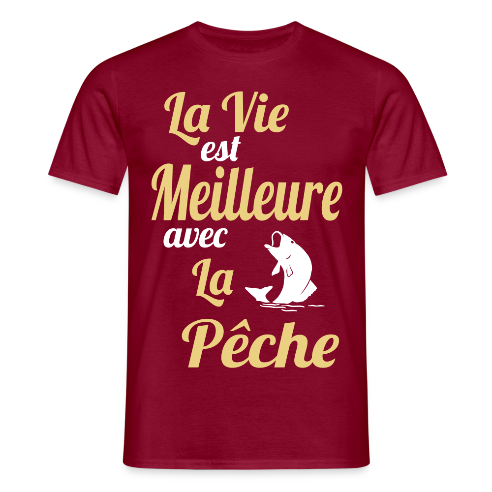 T-shirt Homme - La vie est meilleure avec la Pêche - rouge brique