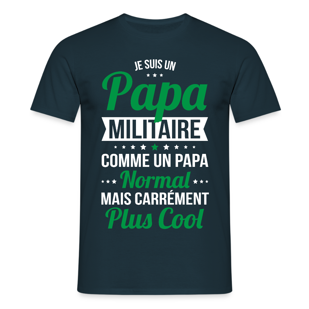 T-shirt Homme - Papa militaire plus cool - marine