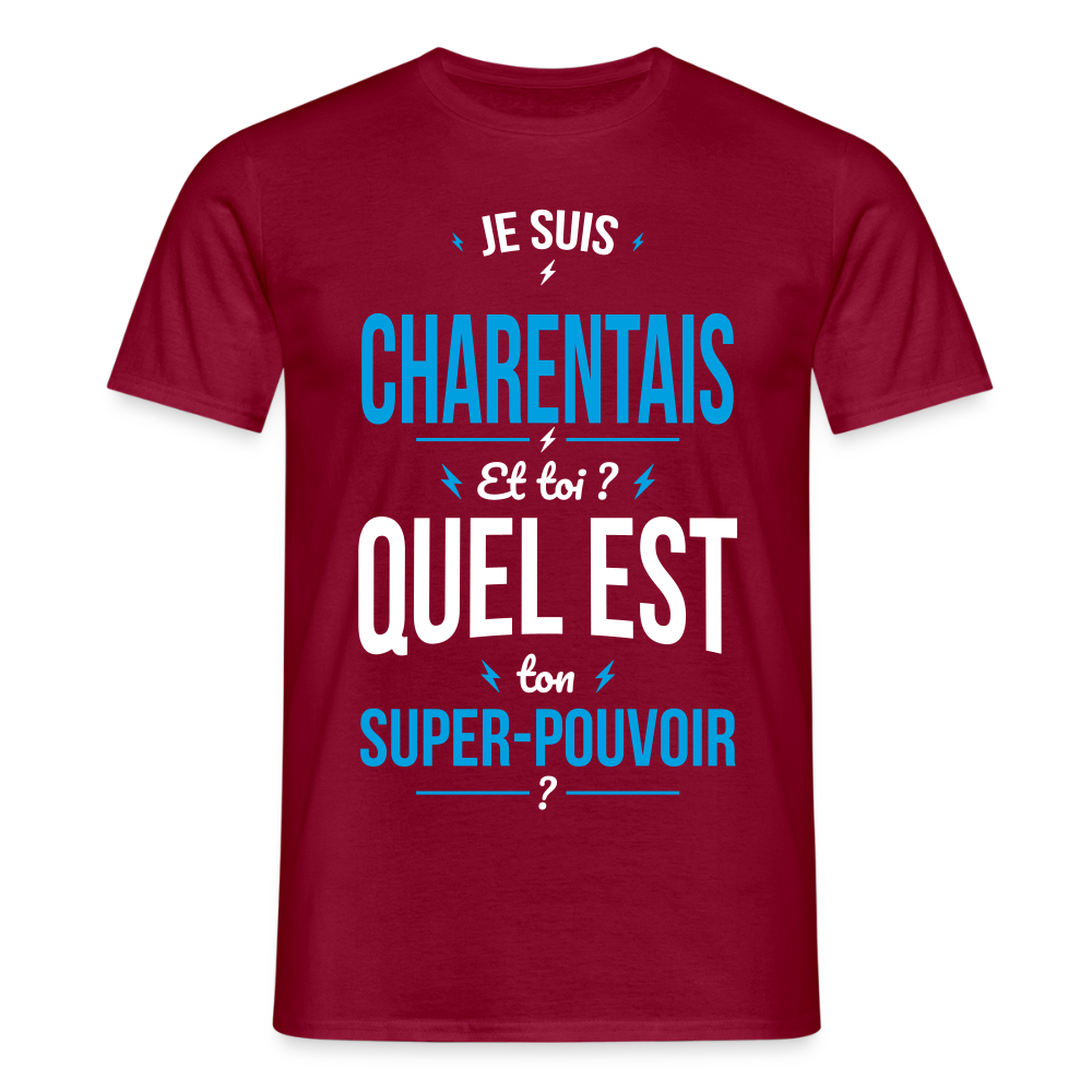 T-shirt Homme - Je suis Charentais - Super-pouvoir - rouge brique