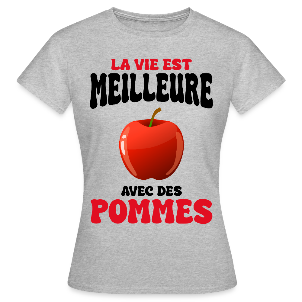T-shirt Femme - La vie est meilleure avec des pommes - gris chiné