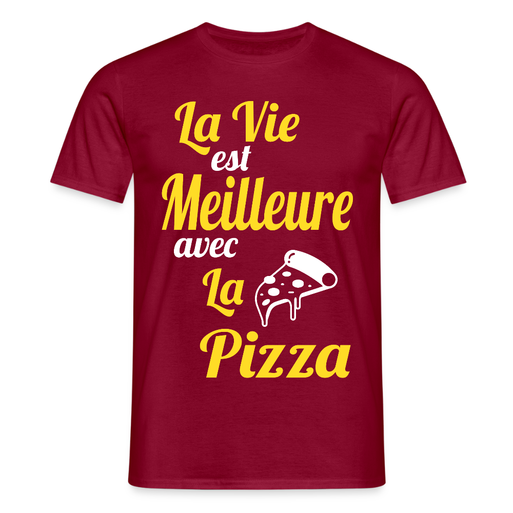 T-shirt Homme - La vie est meilleure avec la Pizza - rouge brique