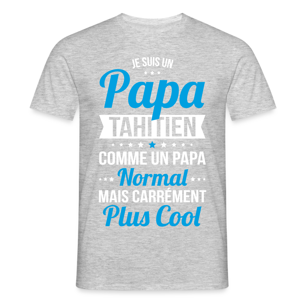 T-shirt Homme - Papa Tahitien Plus Cool - gris chiné