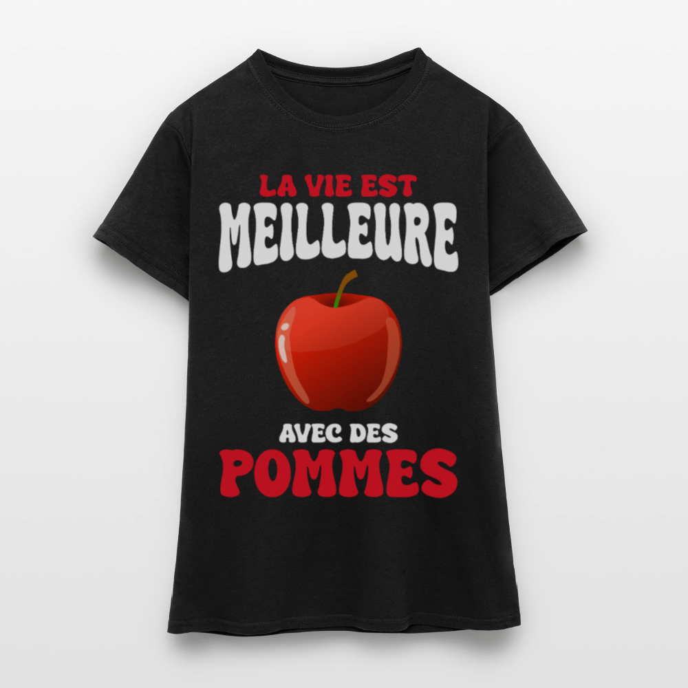 T-shirt Femme - La vie est meilleure avec des pommes - noir