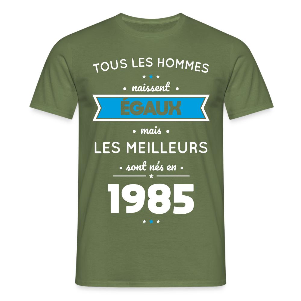 T-shirt Homme - Anniversaire 40 Ans - Les meilleurs sont nés en 1985 - vert militaire