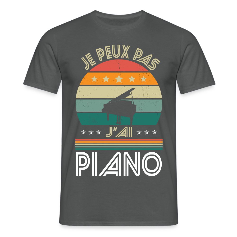 T-shirt Homme - Je peux pas j'ai Piano - charbon