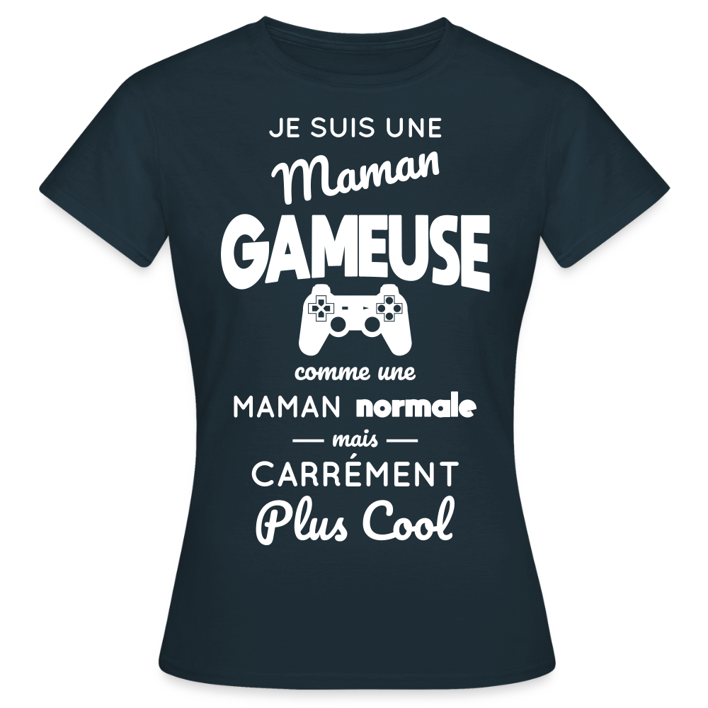 T-shirt Femme - Maman gameuse plus cool - marine