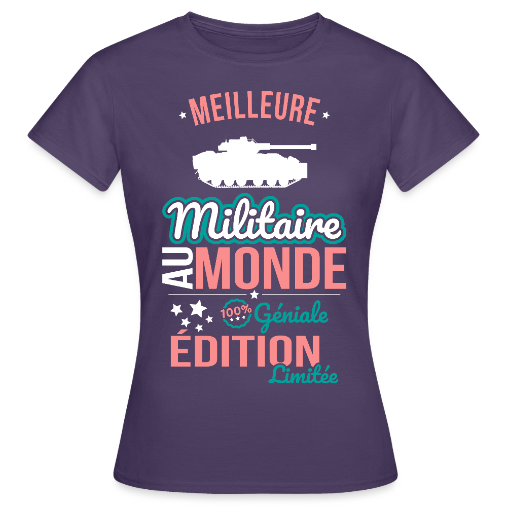 T-shirt Femme - Meilleure Militaire au monde - 100% géniale - violet foncé