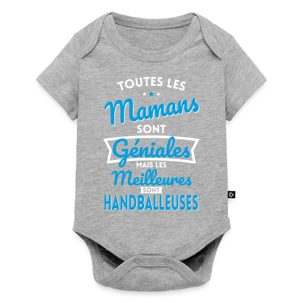 Body Bébé bio manches courtes - Mamans géniales - Les meilleures sont handballeuses - gris chiné