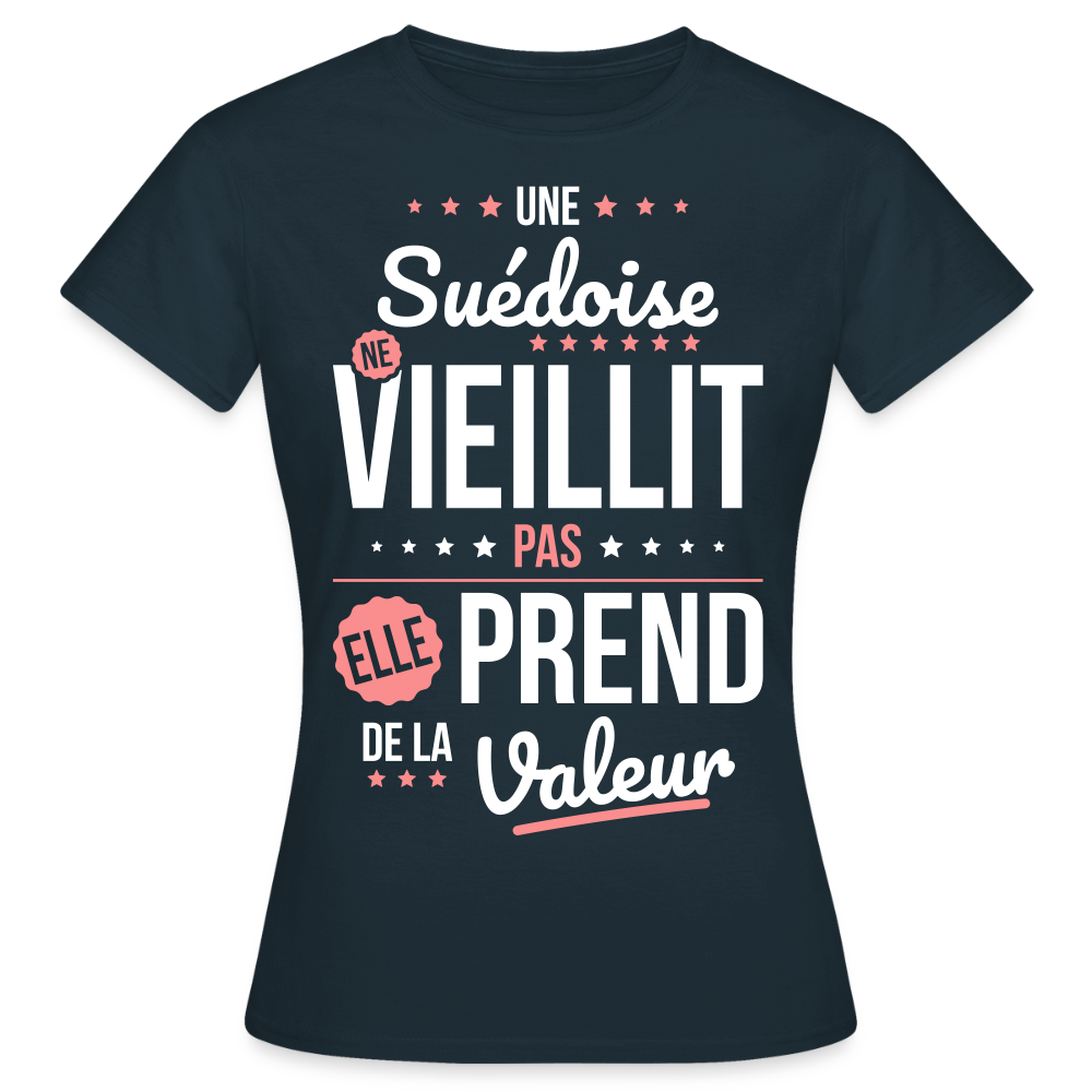 T-shirt Femme - Une Suédoise ne vieillit pas - marine