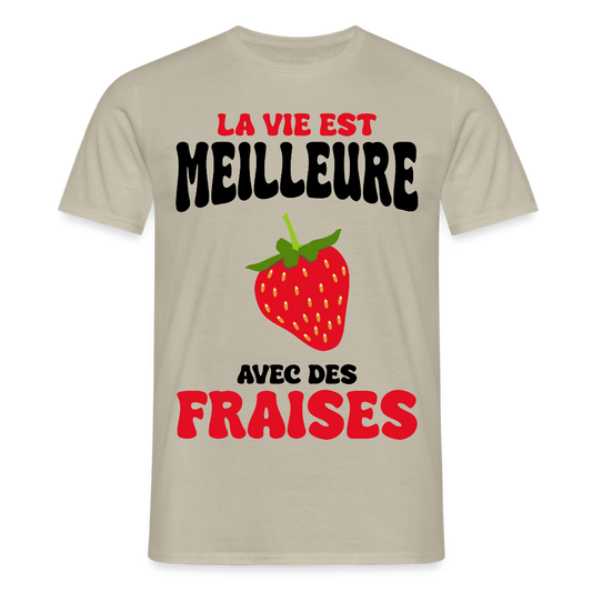 T-shirt Homme - La vie est meilleure avec des fraises - beige sable