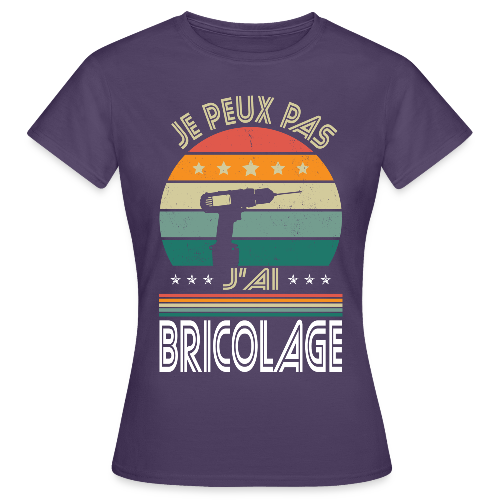 T-shirt Femme - Je peux pas j'ai Bricolage - violet foncé