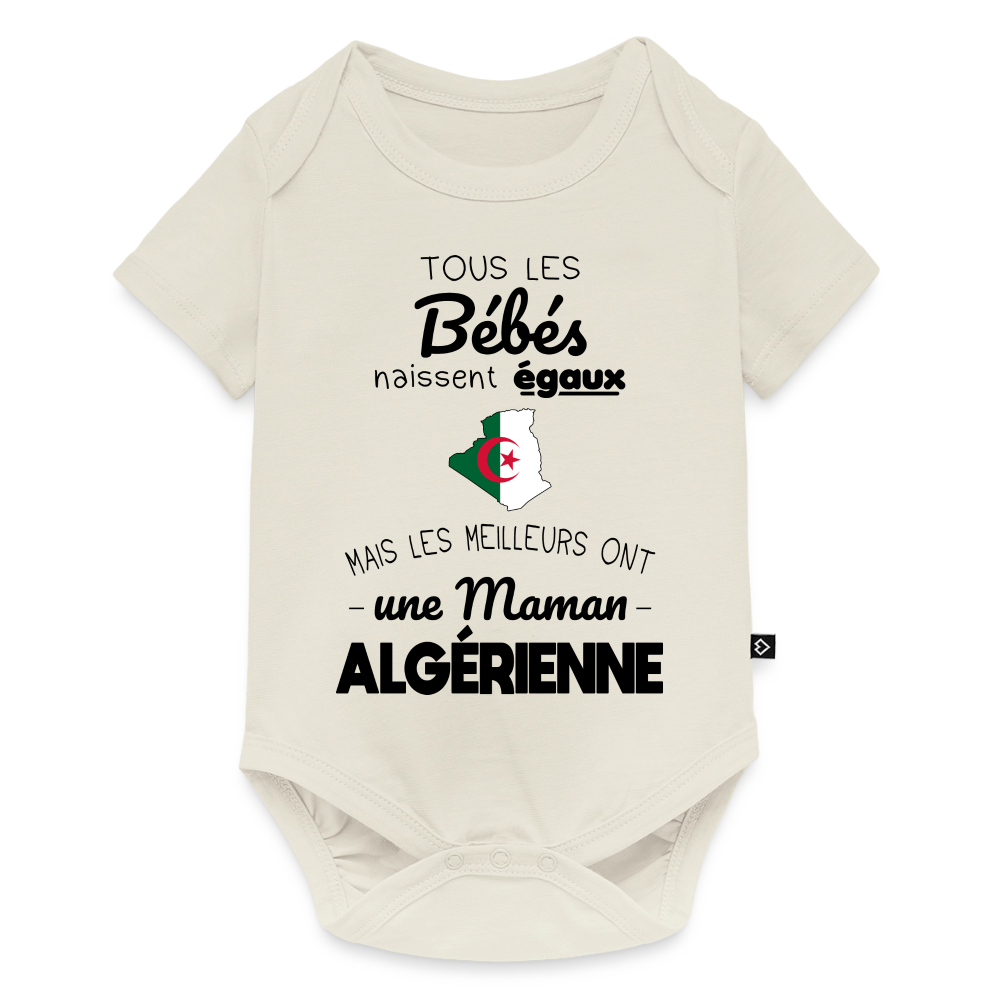 Body Bébé bio manches courtes - Les Meilleurs Ont Une Maman Algérienne - blanc cassé
