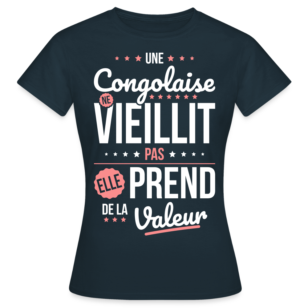 T-shirt Femme - Une Congolaise ne vieillit pas - marine
