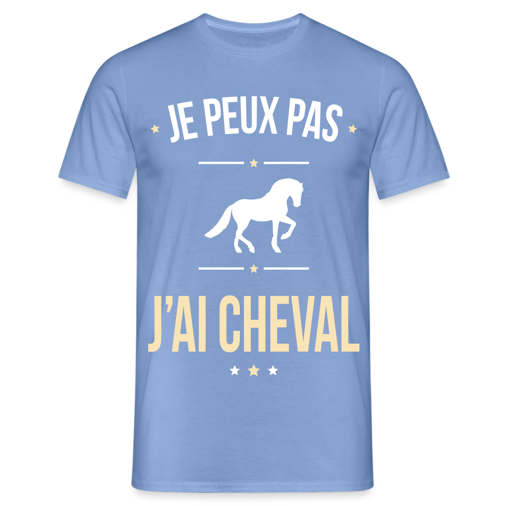 T-shirt Homme - Je peux pas j'ai Cheval - carolina blue