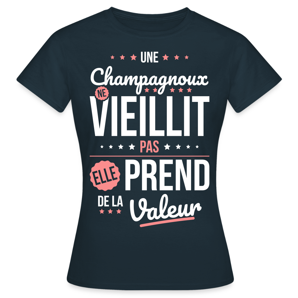 T-shirt Femme - Une Champagnoux ne vieillit pas - marine