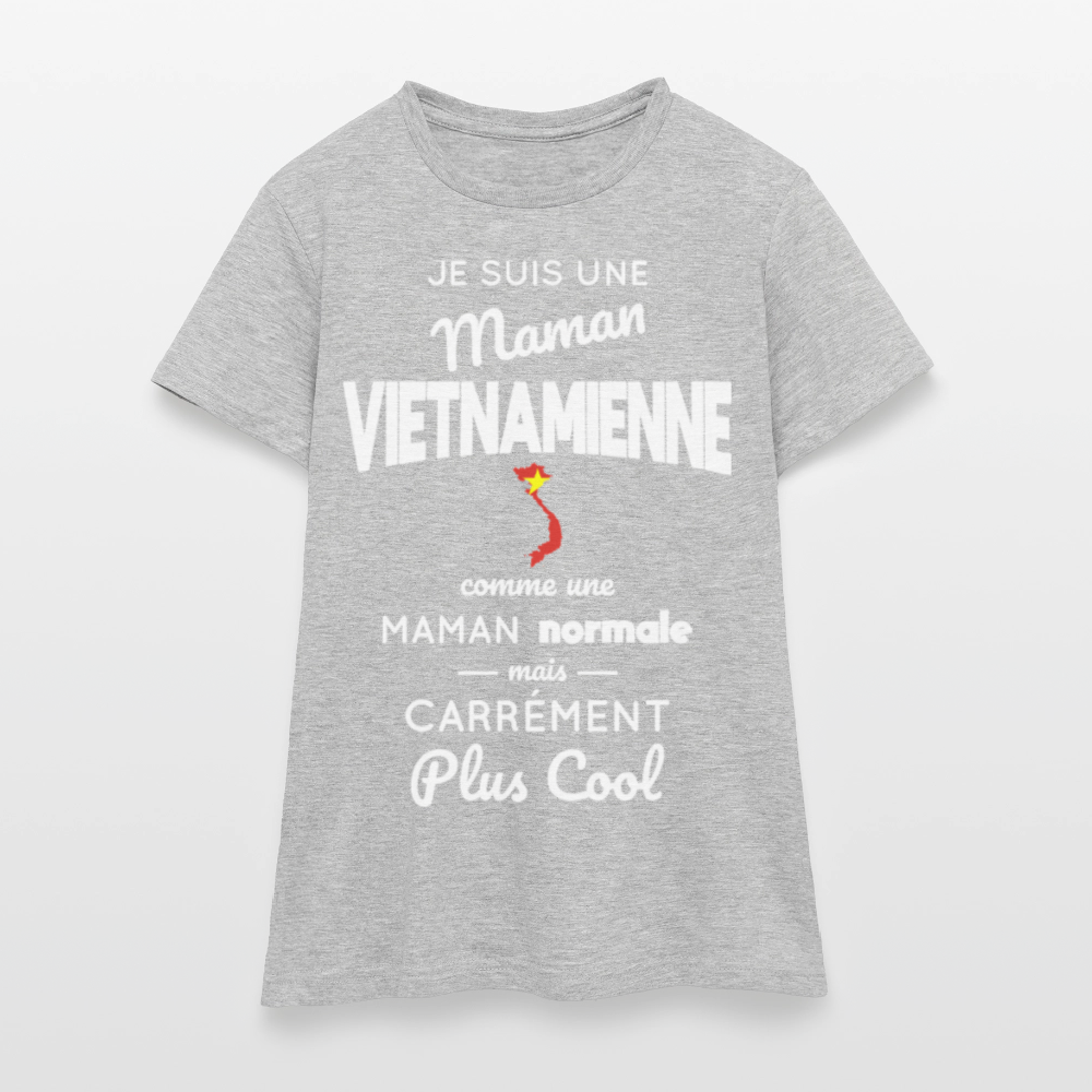 T-shirt Femme - Maman Vietnamienne plus cool - gris chiné