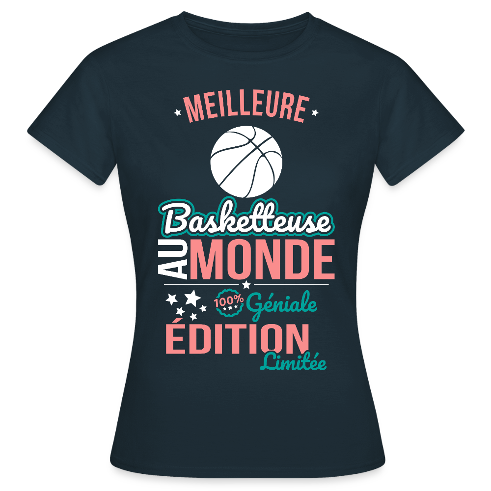 T-shirt Femme - Meilleure Basketteuse au monde - 100% géniale - marine