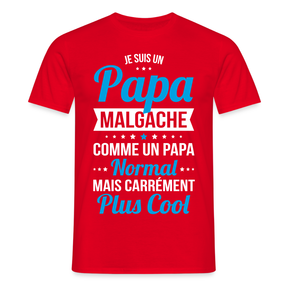 T-shirt Homme - Papa Malgache Plus Cool - rouge