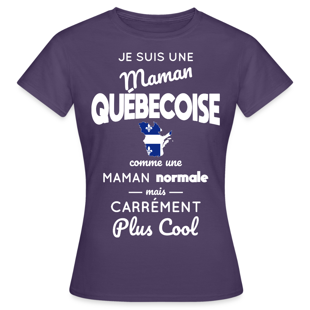 T-shirt Femme - Maman Québécoise plus cool - violet foncé