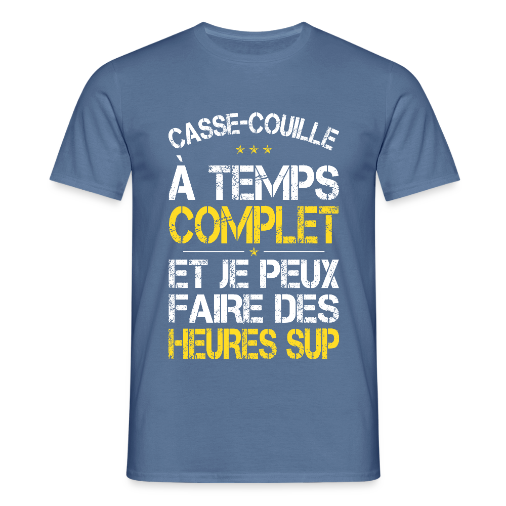 T-shirt Homme - Casse-couille à temps complet - bleu pigeon