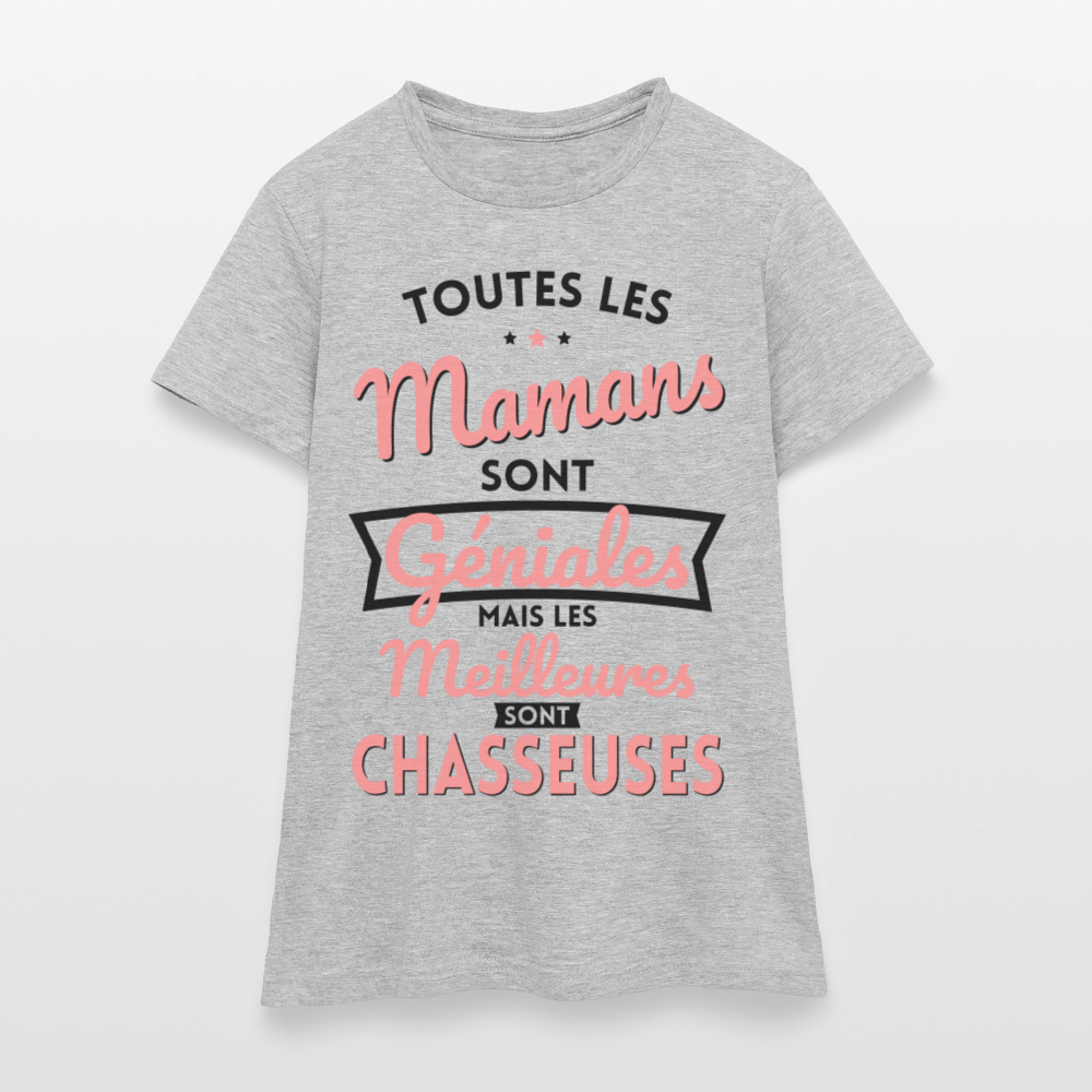 T-shirt Femme - Mamans géniales - Les meilleures sont chasseuses - gris chiné