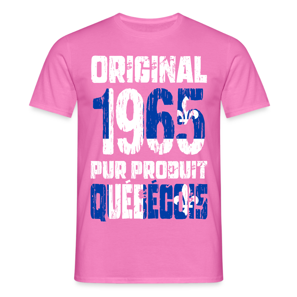 T-shirt Homme - Anniversaire 60 Ans - Original 1965 - Pur produit Québécois - rose
