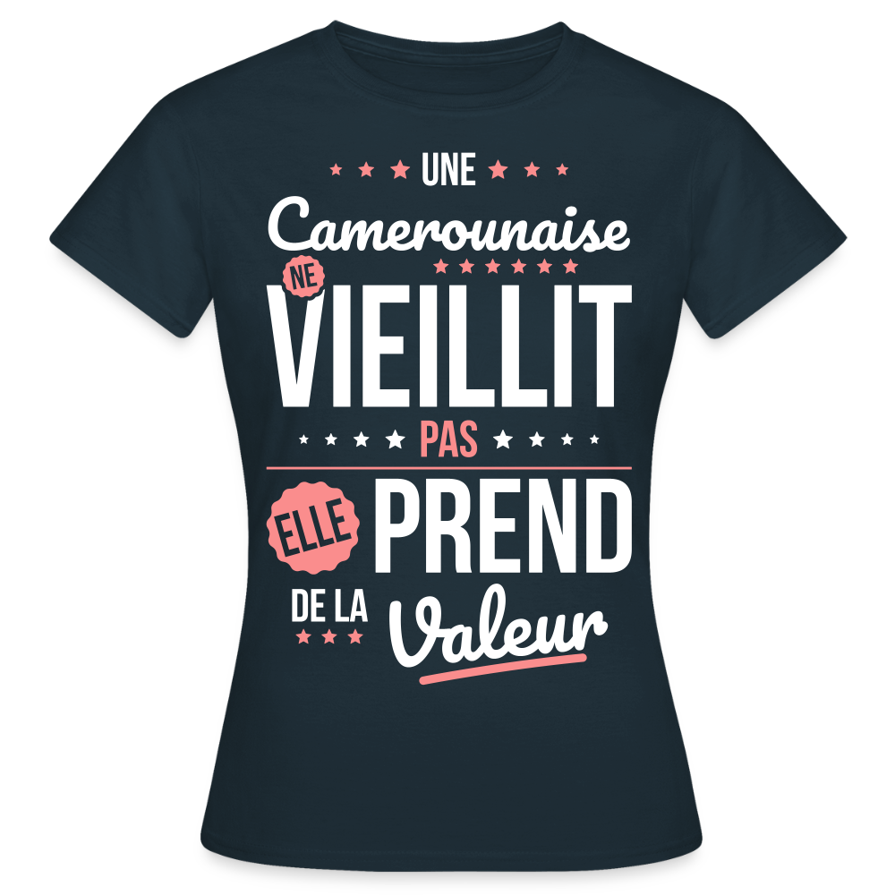 T-shirt Femme - Une Camerounaise ne vieillit pas - marine