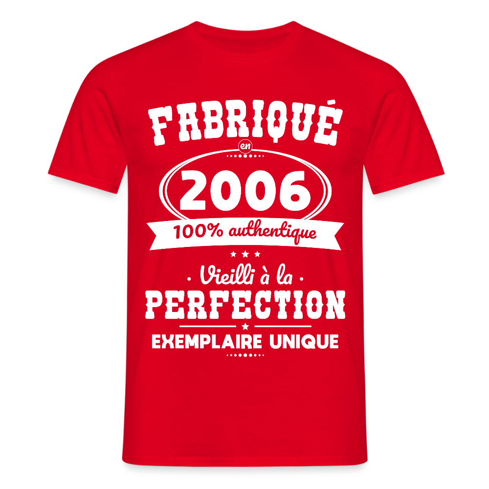 T-shirt Homme - Anniversaire 19 Ans - Fabriqué en 2006 - rouge