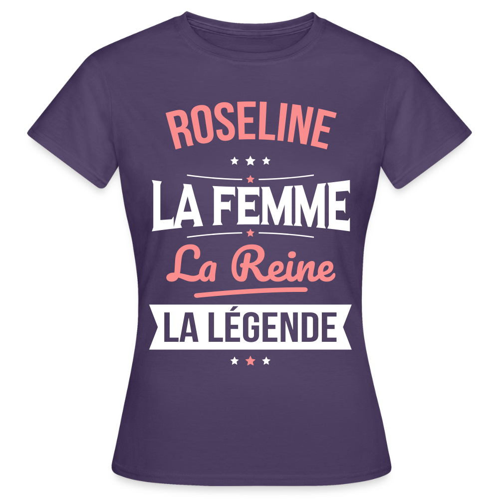 T-shirt Femme - Roseline - la Femme - la Reine - la Légende - violet foncé