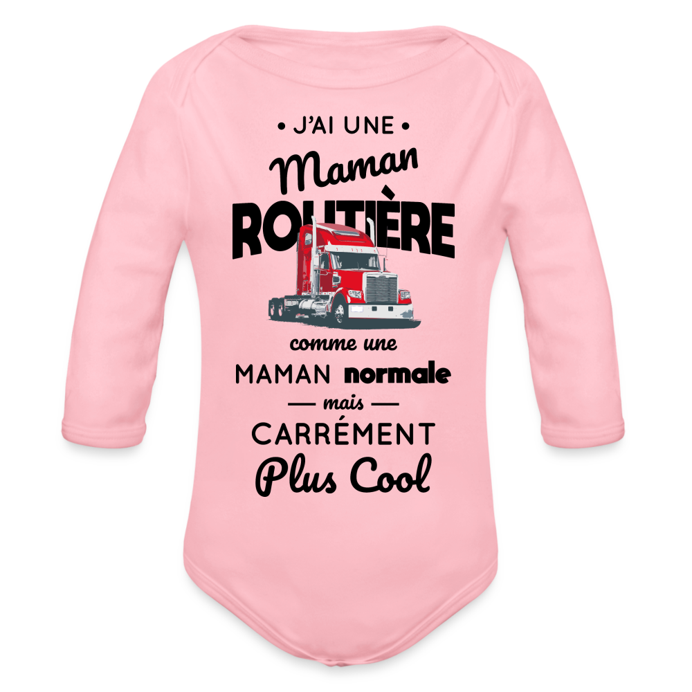 Body Bébé bio manches longues - J'ai une maman routière - rose clair