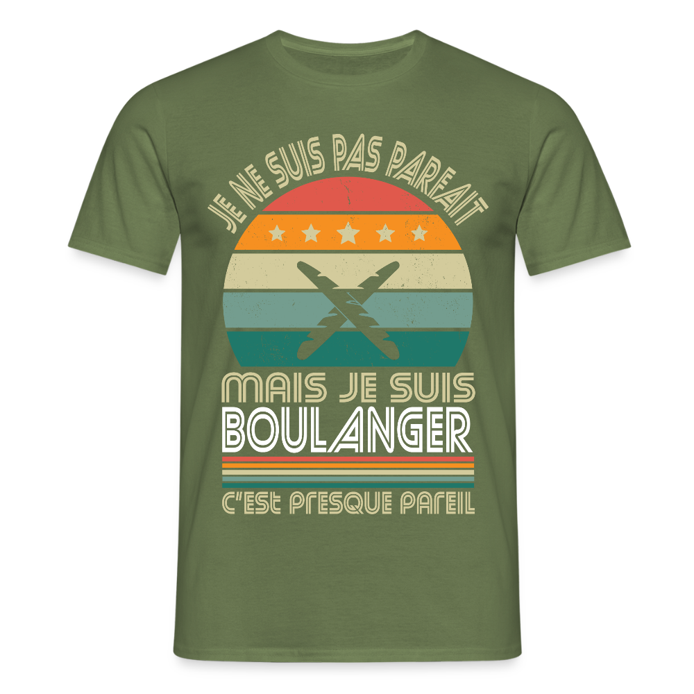 T-shirt Homme - Je ne suis pas parfait mais je suis Boulanger - vert militaire
