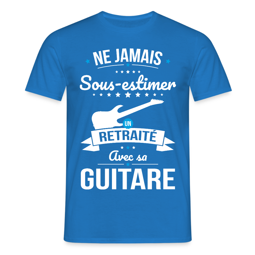 T-shirt Homme - Ne jamais sous-estimer un retraité avec sa guitare - bleu royal