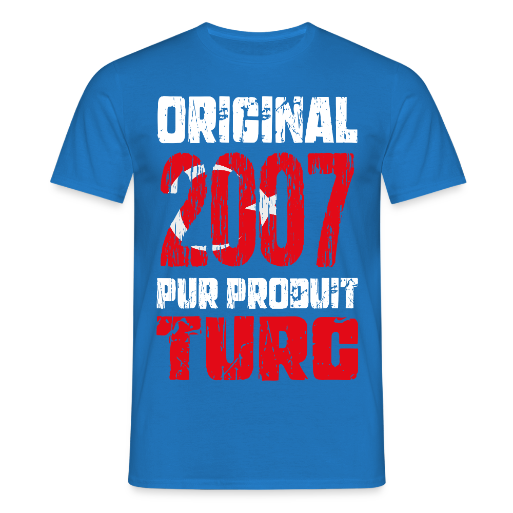 T-shirt Homme - Anniversaire 18 Ans - Original 2007 - Pur produit Turc - bleu royal