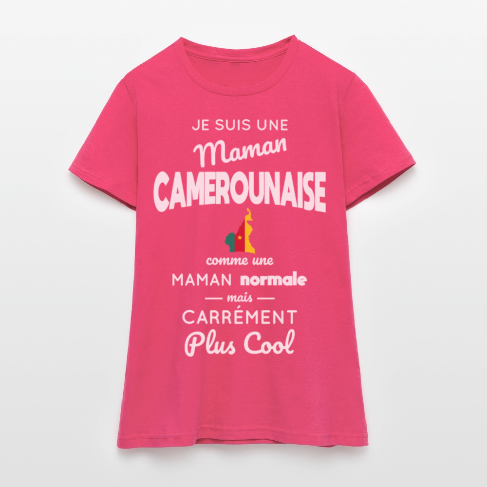 T-shirt Femme - Maman Camerounaise plus cool - rose azalée