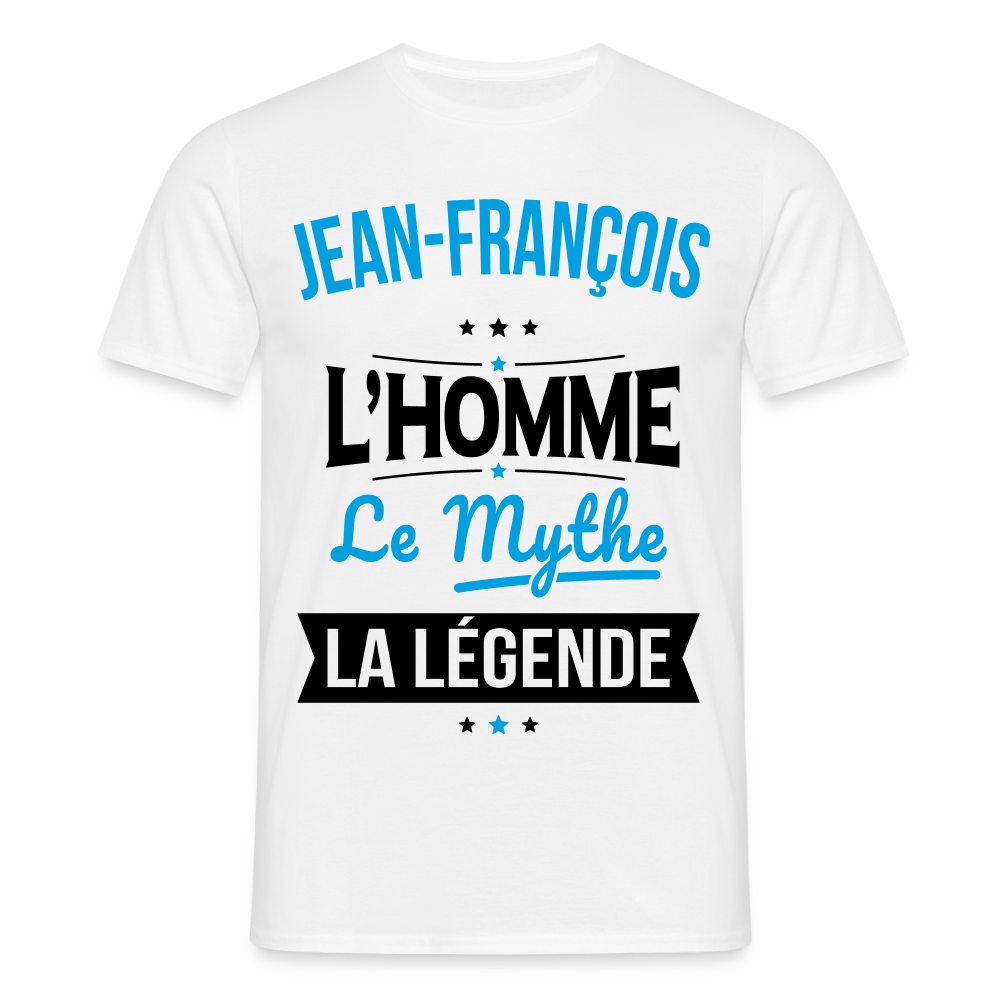 T-shirt Homme - Jean-François - l'Homme - le Mythe - la Légende - blanc