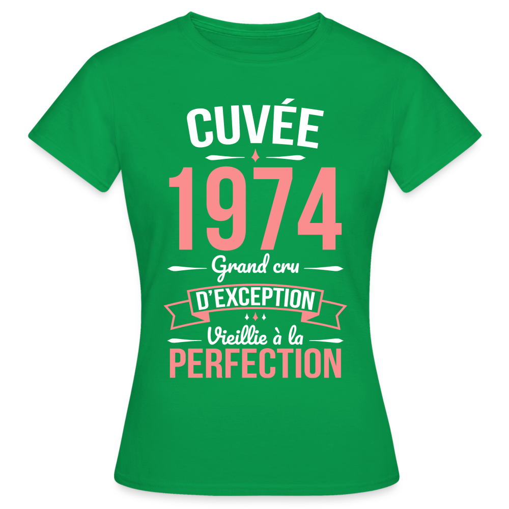 T-shirt Femme - Anniversaire 51 Ans - Cuvée 1974 - vert