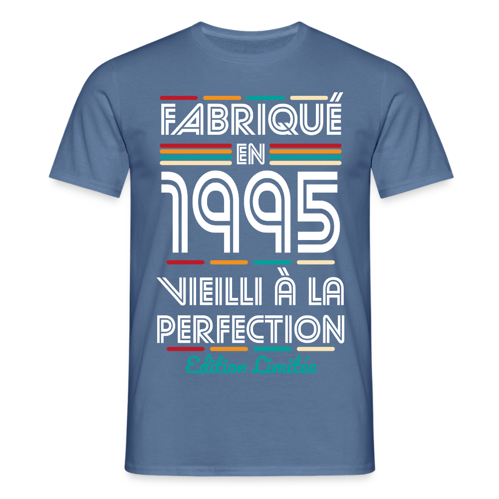 T-shirt Homme - Anniversaire 30 Ans - Fabriqué en 1995 - bleu pigeon
