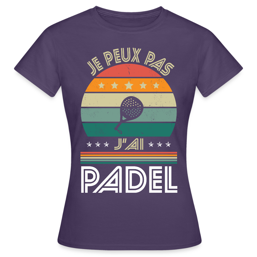 T-shirt padel Femme - Je peux pas j'ai padel - Idée cadeau - violet foncé