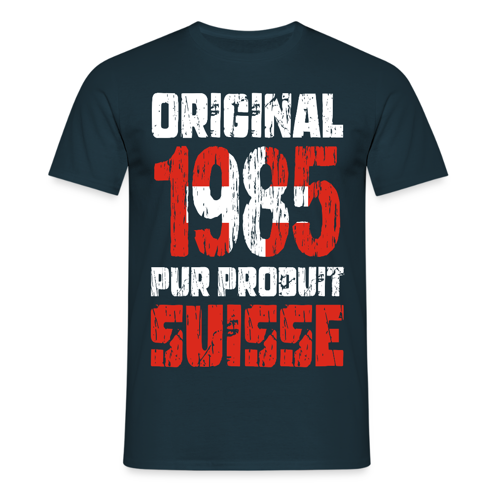 T-shirt Homme - Anniversaire 40 Ans - Original 1985 - Pur produit Suisse - marine