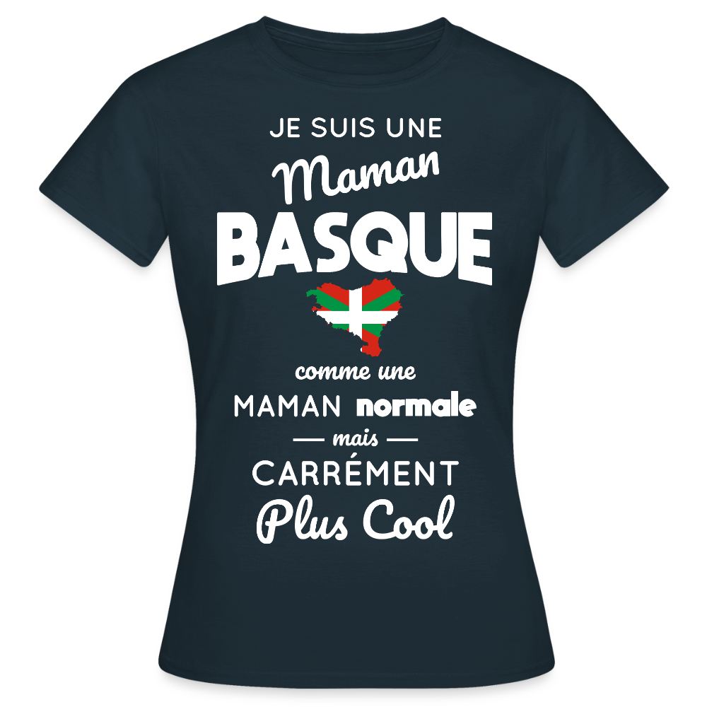 T-shirt Femme - Maman Basque plus cool - marine
