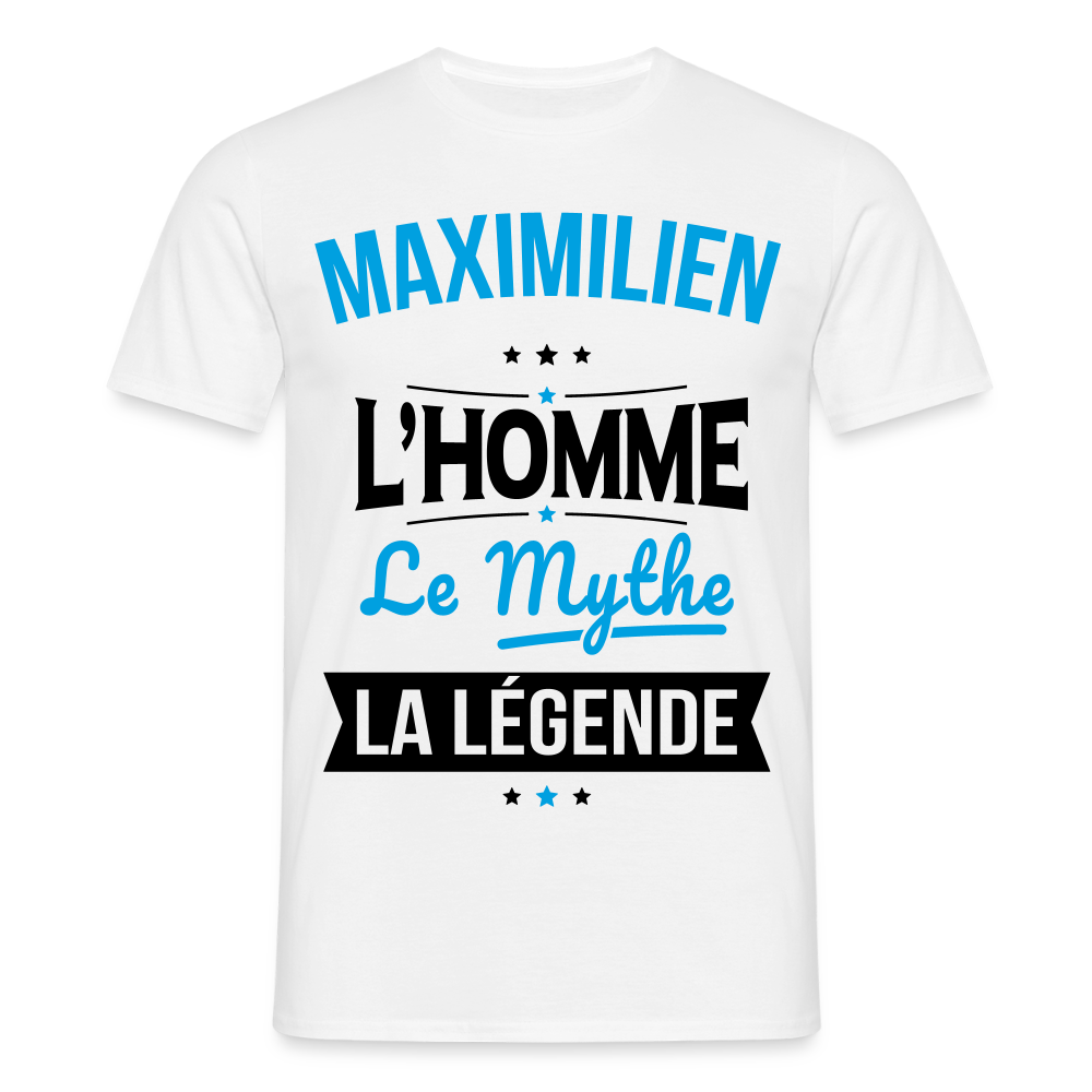 T-shirt Homme - Maximilien - l'Homme - le Mythe - la Légende - blanc