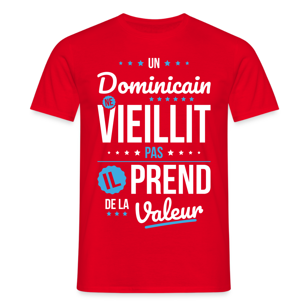 T-shirt Homme - Un Dominicain ne vieillit pas - rouge