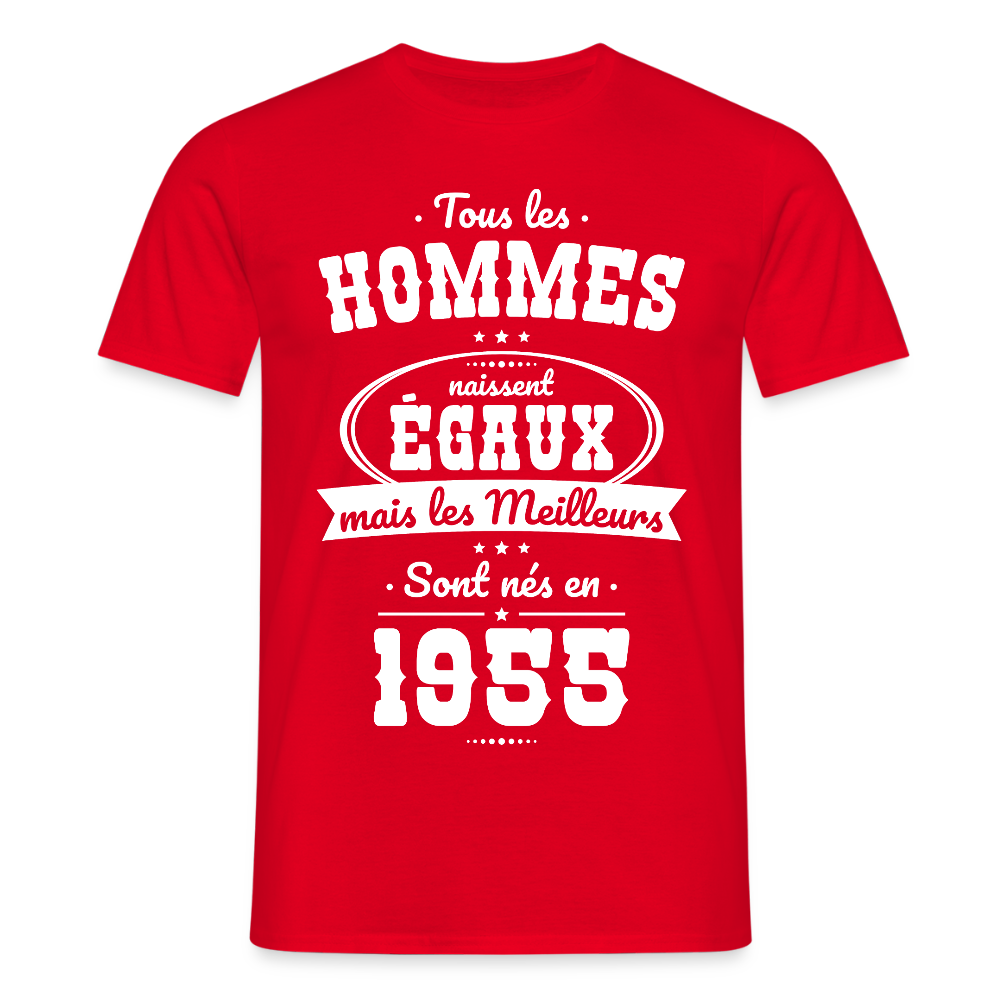 T-shirt Homme - Anniversaire 70 Ans - Les meilleurs sont nés en 1955 - rouge